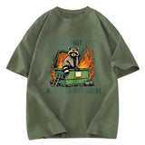 Tokyosol It Is What It Is Dumpster Fire Funny Raccoon Meme Washed T Shirt
