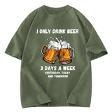 Tokyosol I Only Drink Beer 3 Times A Week Washed T-Shirt