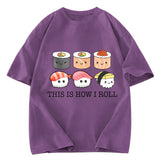 Tokyosol This Is How I Roll Washed T Shirt