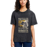 Tokyosol I Am A Dragon And This Dumpster Is My Mountain Of Gold Back Washed T Shirt