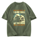 Tokyosol I Alone Shall Get This Bread Washed T Shirt