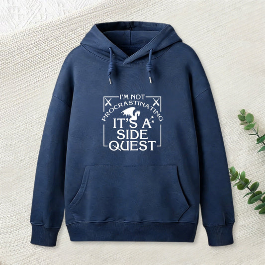 I'M Not Procrastinating, It'S A Side Quest Inkestyle Hoodie