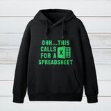 Ohh This Calls For A Spreadsheet Inkestyle Hoodie