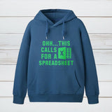 Ohh This Calls For A Spreadsheet Inkestyle Hoodie