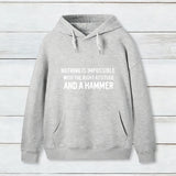 Nothing Is Impossible Hoodie