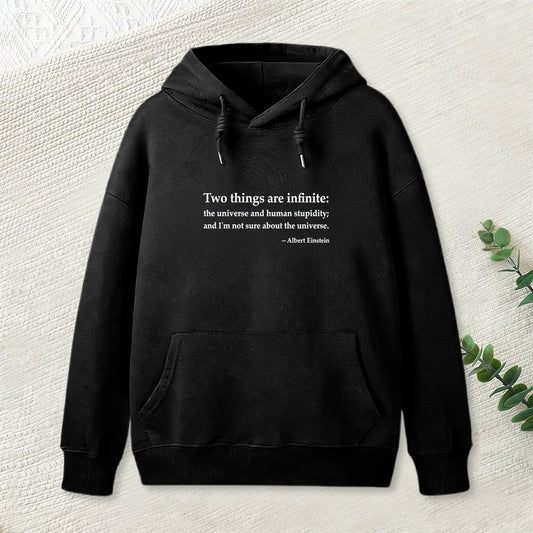 Einstein Quotes Two Things Are Infinite Nerd Hoodie
