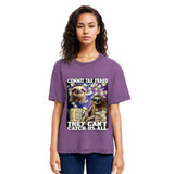 Tokyosol They Cant Catch Us All Washed T-Shirt