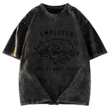 Tokyosol Employed But At What Cost Washed T-Shirt