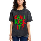 Tokyosol Can I Kick it Novelty Washed T-Shirt