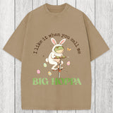 Tokyosol I Like It When You Call Me Big Hoppa Washed T-Shirt