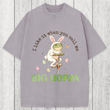 Tokyosol I Like It When You Call Me Big Hoppa Washed T-Shirt