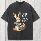 Tokyosol But Did You Dye Washed T-Shirt