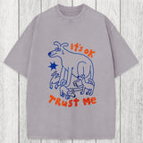 Tokyosol It's Ok Trust Me Washed T-Shirt