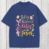 Tokyosol Silly Rabbit Easter Is For Jesus Washed T-Shirt