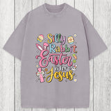 Tokyosol Silly Rabbit Easter Is For Jesus Washed T-Shirt