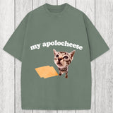 Tokyosol My Apolocheese Funny Cat Meme Washed T-Shirt