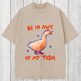 Tokyosol Be In Awe Of My 'Tism Washed T-Shirt