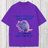 Tokyosol I Don't Struggle With Anxiety Washed T-Shirt