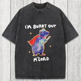 Tokyosol I'm Burnt Out M'lord Washed T-Shirt