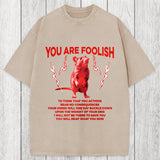 Tokyosol You Are Foolish Rat Washed T-Shirt
