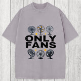 Tokyosol Only Fans Humor Washed T-Shirt