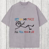 Tokyosol Sit On My Face Washed T-Shirt