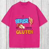 Tokyosol I Refuse to Tolerate Gluten Meme Washed T-Shirt