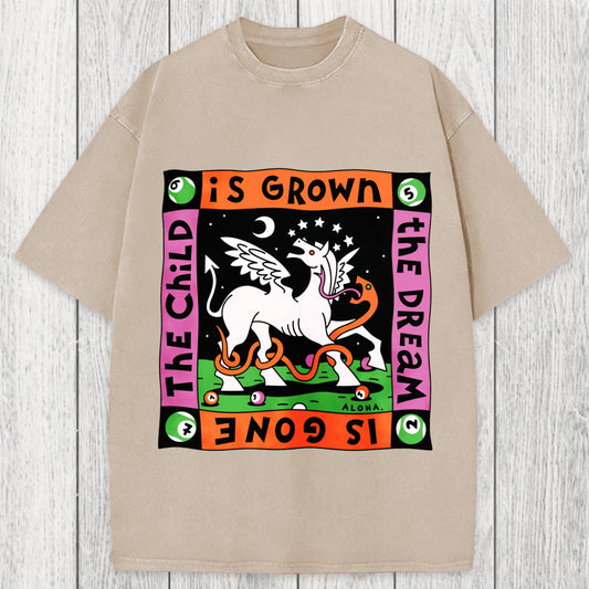 Tokyosol The Dream Is Gone The Child Is Grown Washed T-Shirt