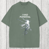 Tokyosol I Had Potential Washed T-Shirt