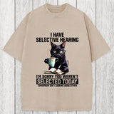 Tokyosol I Have Selective Hearing Washed T-Shirt