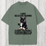 Tokyosol I Have Selective Hearing Washed T-Shirt