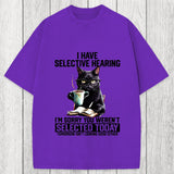 Tokyosol I Have Selective Hearing Washed T-Shirt