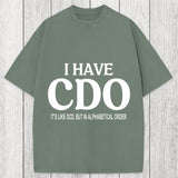 Tokyosol Embracing My Alphabetical CDO Tendencies Washed T-Shirt