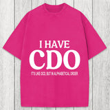 Tokyosol Embracing My Alphabetical CDO Tendencies Washed T-Shirt