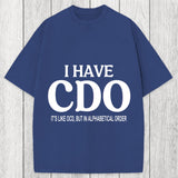 Tokyosol Embracing My Alphabetical CDO Tendencies Washed T-Shirt
