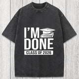 Tokyosol I'm Done Class Of 2026 Washed T-Shirt