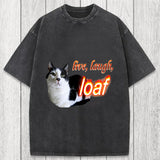 Tokyosol Live Laugh Loaf Cat Washed T-Shirt