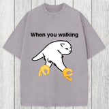Tokyosol When You Walking Cursed Cat Meme Washed T-Shirt