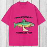 Tokyosol Two F's Fishing And Feet Washed T-Shirt