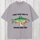Tokyosol Two F's Fishing And Feet Washed T-Shirt