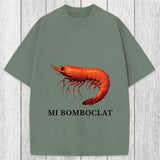 Tokyosol Mi Bomboclat Shrimp Meme Washed T-Shirt