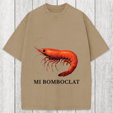Tokyosol Mi Bomboclat Shrimp Meme Washed T-Shirt