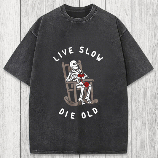 Tokyosol Live Slow Die Old Washed T-Shirt