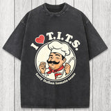 Tokyosol I Love TITS Tasty Italian Tomato Sauce Washed T-Shirt
