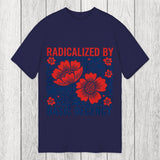 Tokyosol Radicalized By Basic Decency Flowers Classic T-Shirt