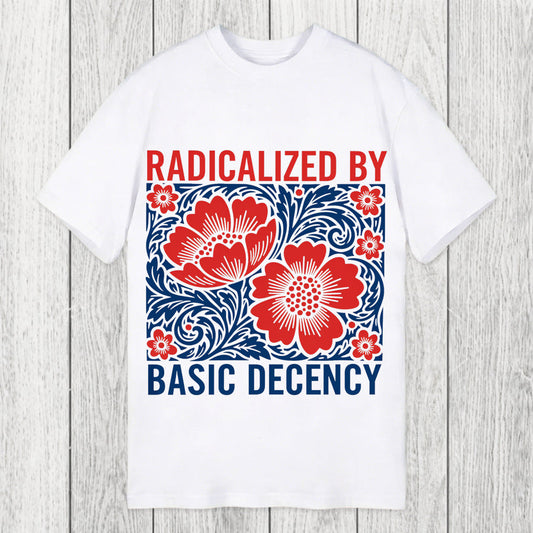 Tokyosol Radicalized By Basic Decency Flowers Classic T-Shirt