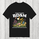 Tokyosol Yeah I'm Into BDSM Classic T-Shirt