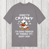 Tokyosol Sorry I'm Cranky Classic T-Shirt
