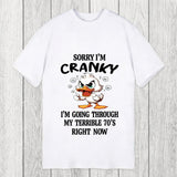 Tokyosol Sorry I'm Cranky Classic T-Shirt