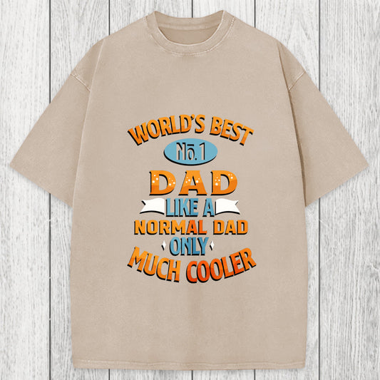 Tokyosol Worlds Best No 1 Dad Washed T-Shirt